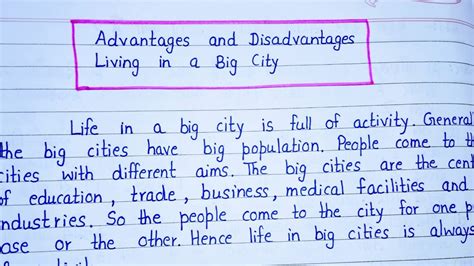 advantage and disadvantage of living in a big city|The advantages and disadvantages of living in a large city .
